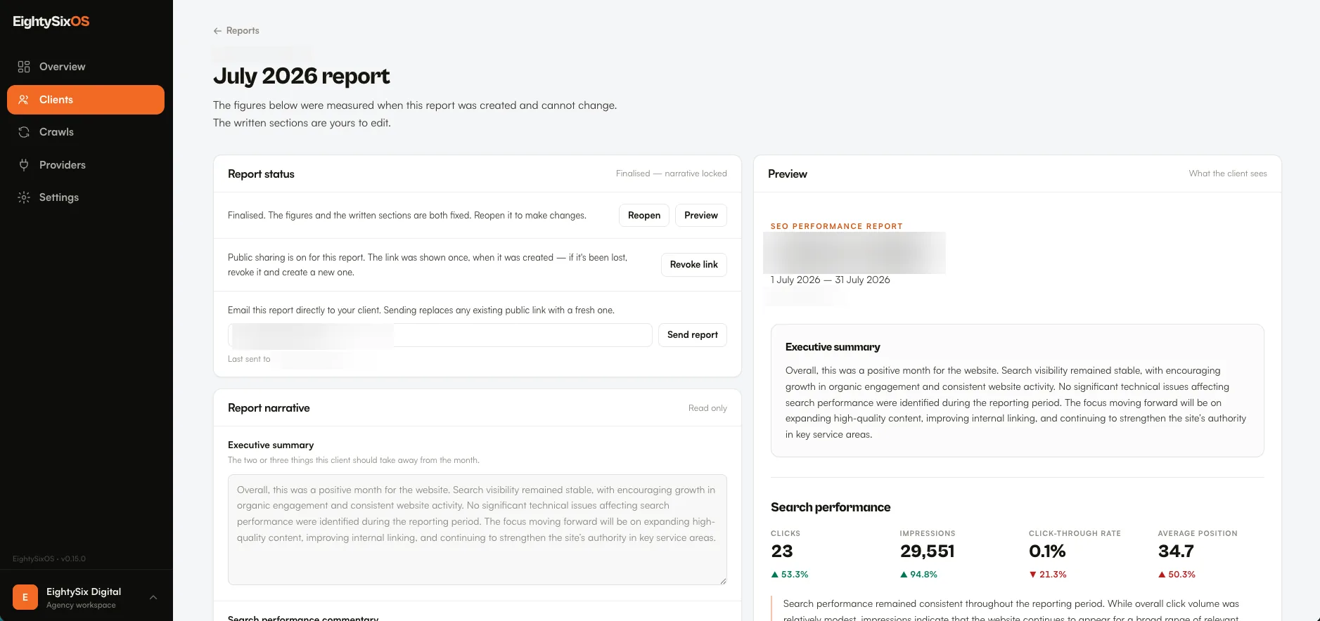 The EightySixOS report editor and client-facing report: an editable narrative, finalise and secure sharing, and the report a client receives.